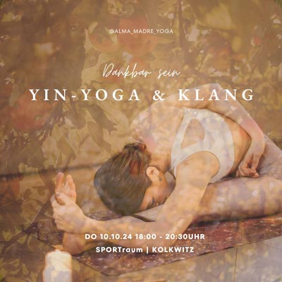 Yin-Yoga & Klang - Dankbar sein